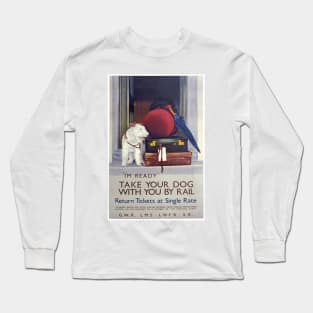 Vintage take your dog by rail poster Long Sleeve T-Shirt